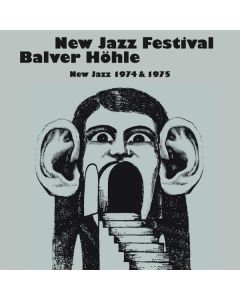 New Jazz Festival Balver Höhle - New Jazz 1974 & 1975 CD