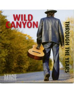 Wild Canyon - Through The Years CD