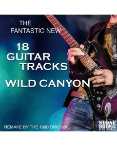Wild Canyon - The Fantastic New 18 Guitar Tracks CD