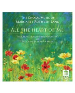 Margaret Ruthven Lang (1867-1972) - Chorwerke CD