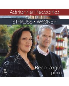 Adrianne Pieczonka sings Strauss / Wagner CD
