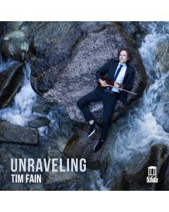Tim Fain - Unraveling CD