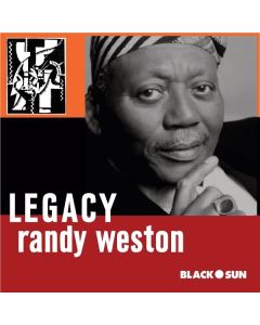 Randy Weston (1926-2018) - Legacy CD