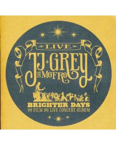 JJ Grey & Mofro - Brighter Days: Live 2011 CD