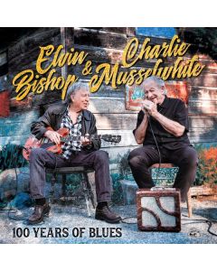 Elvin Bishop & Charlie Musselwhite - 100 Years Of Blues LP