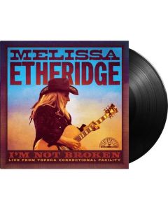Melissa Etheridge - I'm Not Broken (Live From Leavenworth) (Maroon Vinyl) LP