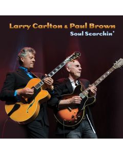 Larry Carlton & Paul Brown - Soul Searchin' CD