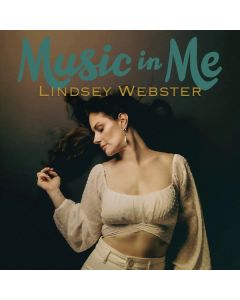 Lindsey Webster - Music In Me CD