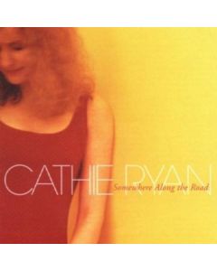 Cathie Ryan - Somewhere Along The Road CD