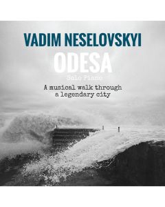 Vadim Neselovskyi - Odesa CD