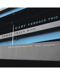 Gary Versace - Three Track Mind CD