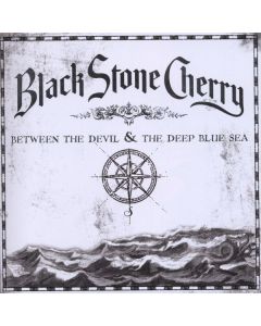 Black Stone Cherry - Between The Devil And The Deep Blue Sea CD