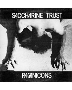 Saccharine Trust - Paganicons LP