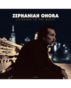Zephaniah Ohora - Listening To The Music CD