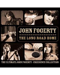 John Fogerty - Long Road Home: Ultimate John Fogerty / Creedence Collection CD