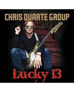 Chris Duarte - Lucky 13 CD