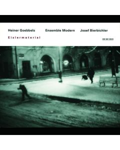 Heiner Goebbels - Eislermaterial CD