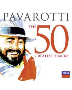 Luciano Pavarotti - The 50 Greatest Tracks CD