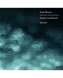 Kate Moore - Dances and Canons CD