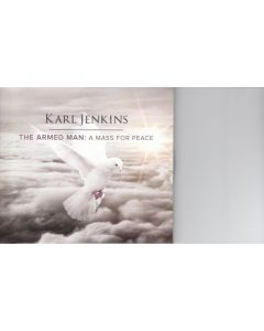 Karl Jenkins - The Armed Man - A Mass for Peace CD