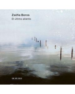 Zsofia Boros - El ultimo aliento CD