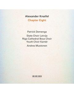 Alexander Knaifel (1943-2024) - Chapter Eight für 3 Chöre & Cello CD