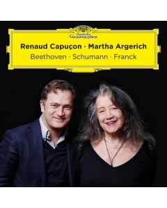 Renaud Capucon & Martha Argerich - Beethoven/Schumann/Franck CD