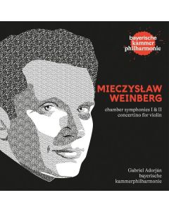 Mieczyslaw Weinberg (1919-1996) - Kammersymphonien Nr. 1 & 2 (op.145 & 147) CD