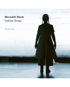 Meredith Monk - Cellular Songs CD