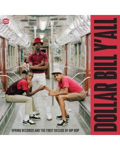 Dollar Bill Y'all LP