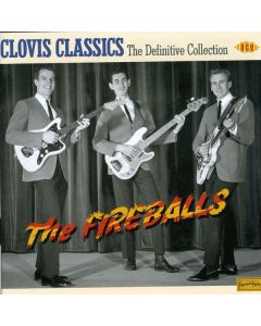 The Fireballs - Clovis Classics - Definitive Coll. CD
