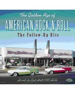 The Golden Age Of American Rock´n´Roll: The Follow-Up Hits CD