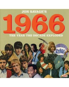 Jon Savage's 1966: The Year The Decade Exploded CD