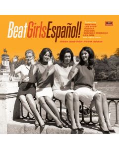 Beat Girls Espanol! 1960s She-Pop From Spain CD