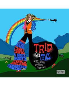Trip On Me: Soft Psych & Sunshine 1966 - 1969 CD