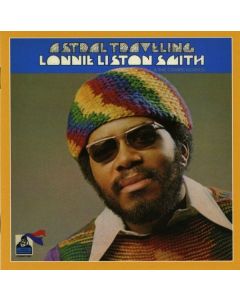 Lonnie Liston Smith (Piano) - Astral Traveling CD