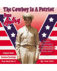 Gene Autry - Cowboy Is A Patriot CD