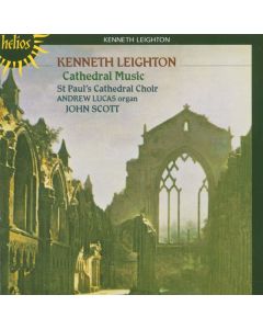 Kenneth Leighton (1929-1988) - Geistliche Chorwerke CD