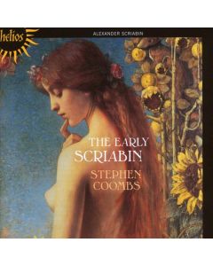 Alexander Scriabin (1872-1915) - Frühe Klavierwerke CD