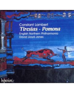 Constant Lambert (1905-1951) - Tiresias (Ballettmusik) CD