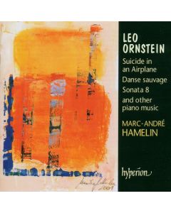 Leo Ornstein (1892-2002) - Klavierwerke CD