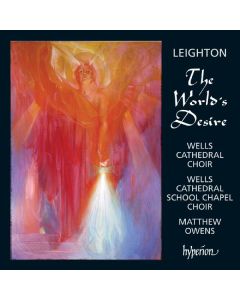 Kenneth Leighton (1929-1988) - The World's Desire CD