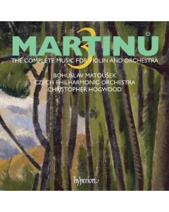 Bohuslav Martinu (1890-1959) - Sämtliche Werke für Violine & Orchester Vol.3 CD