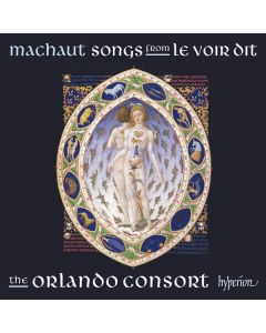 Guillaume de Machaut (1300-1377) - Guillaume de Machaut Edition - Chansons aus "Le Voir Dit" CD