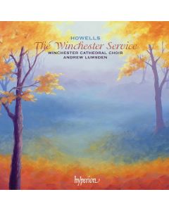 Herbert Howells (1892-1983) - Geistliche Chorwerke "The Winchester Service" CD