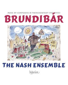 Brundibar - Musik von Komponisten in Theresienstadt (1941-1945) CD