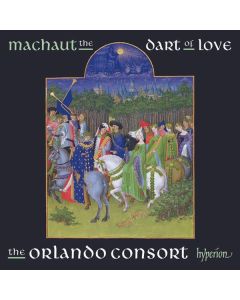 Guillaume de Machaut (1300-1377) - Guillaume de Machaut Edition - The Dart of Love CD