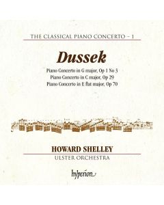 Johann Ludwig Dussek (1760-1812) - Klavierkonzerte op.1 Nr.3, op.29, op.70 CD