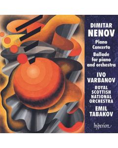Dimitar Nenov (1902-1953) - Klavierkonzert CD