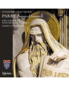 Hubert Parry (1848-1918) - Songs of Farewell CD